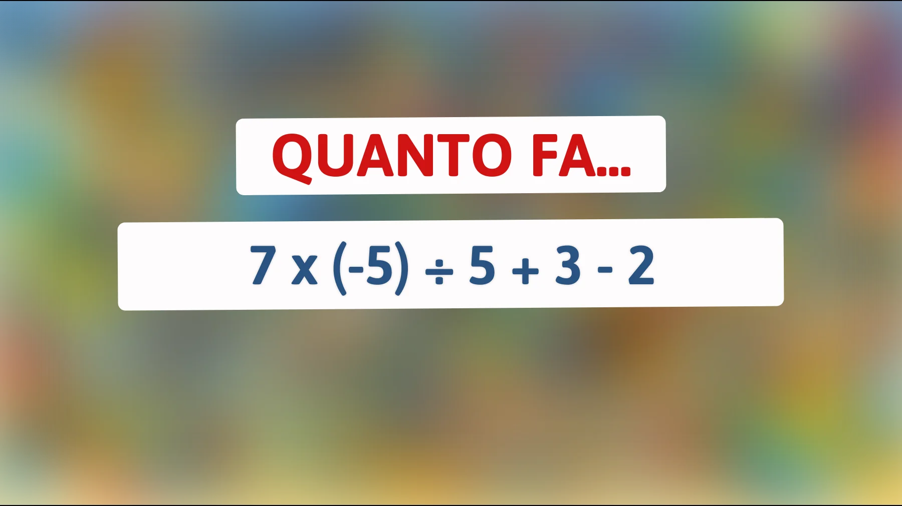 Solo il 1% delle menti brillanti riesce a risolvere questo enigma matematico in 10 secondi! Sei uno di loro? Scoprilo ora!"