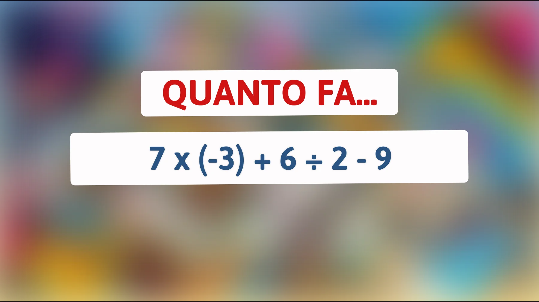"Solo i più intelligenti riescono a risolvere questo enigma matematico! Sei tra loro?""