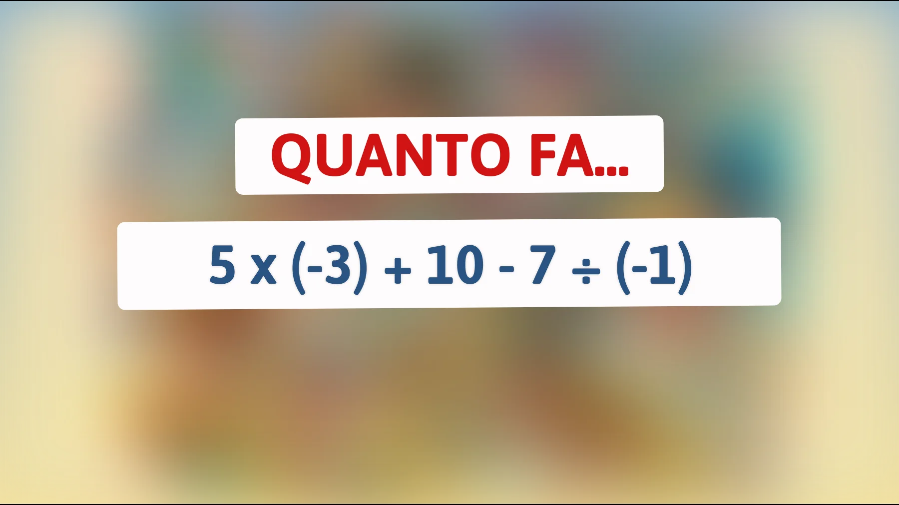 "Solo i veri geni risolvono questo enigma matematico al primo tentativo: accetti la sfida?""