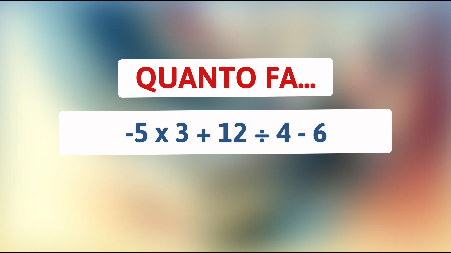Ecco il rompicapo matematico che solo i più intelligenti possono risolvere: scopri il risultato corretto in pochi secondi!"